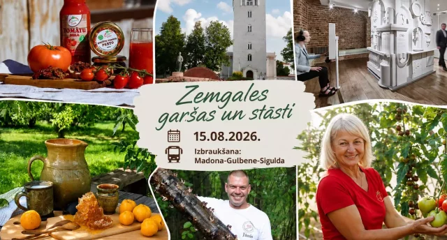 Zemgales garšas un stāsti! (Madona-Gulbene-Sigulda) GARANTĒTS
